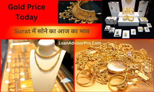 सूरत में सोने का दाम | Today Gold Price In Surat.