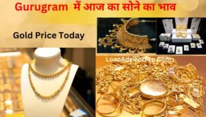 Gurugram Gold Price Today