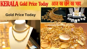 Kerala Gold Price Today